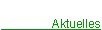 Aktuelles
